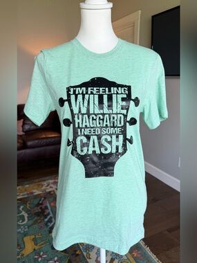 Canvas Mint Graphic Tee "I'm Feeling Willie Haggard I Need Some Cash" Size Small